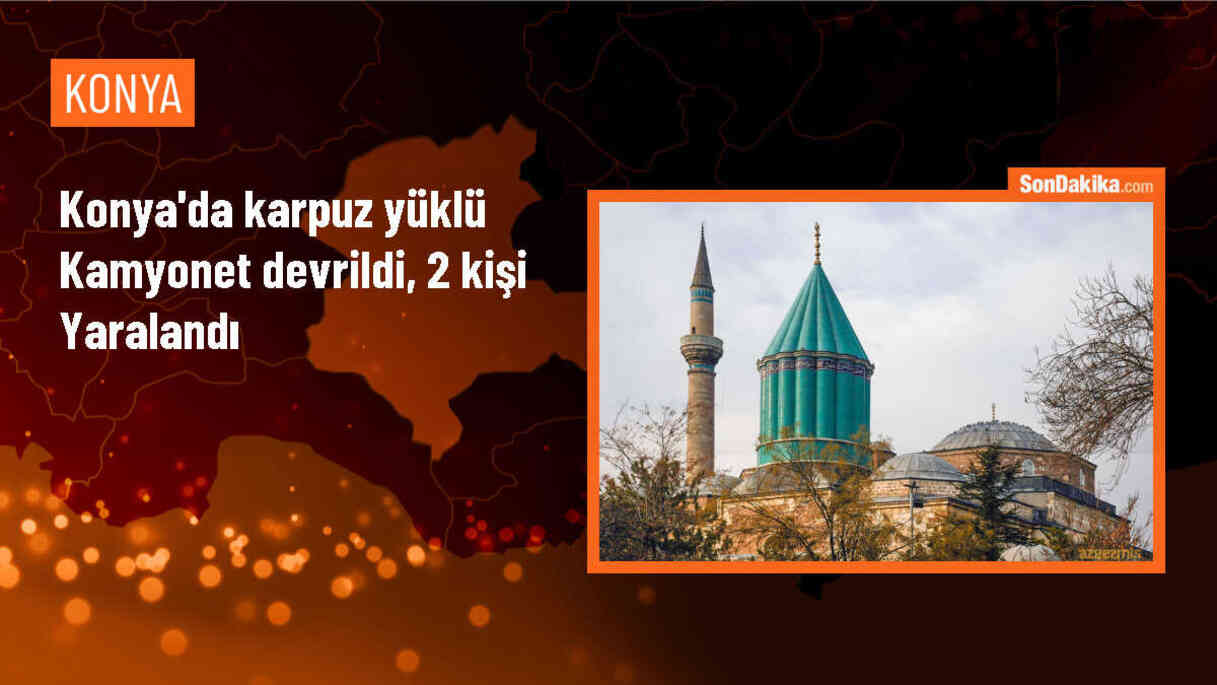 Konya\'da karpuz yüklü kamyonet devrildi, 2 kişi yaralandı