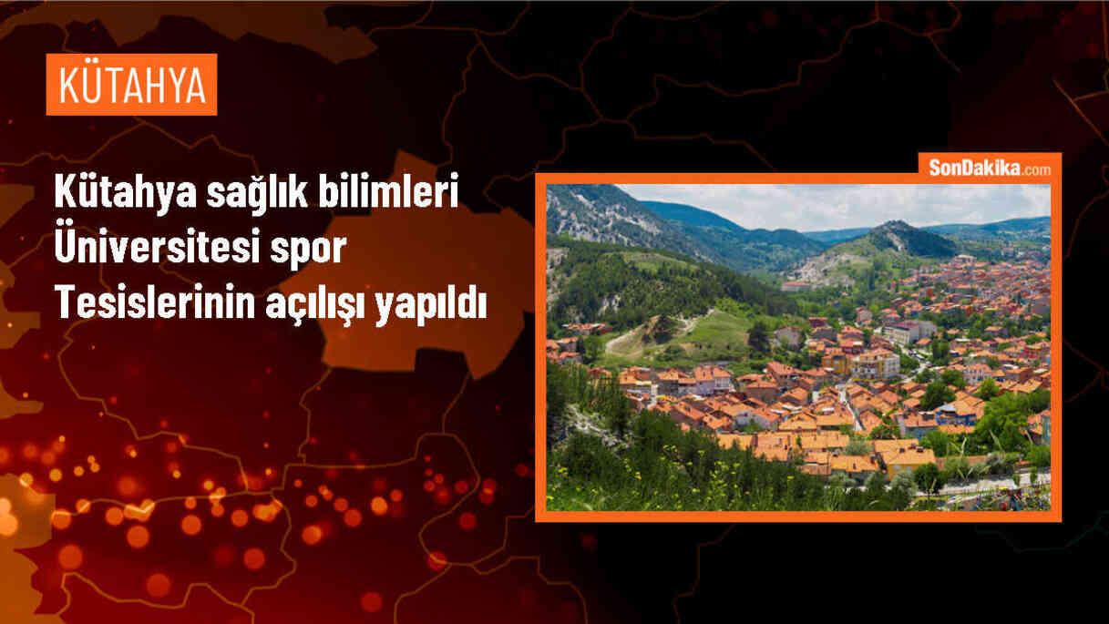 Kütahya Sağlık Bilimleri Üniversitesi\'nde Spor Tesislerinin Açılışı Yapıldı