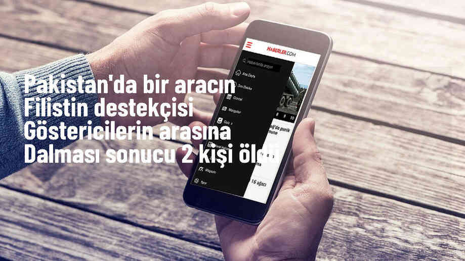 İslamabad\'da Filistin\'e destek gösterisine araç dalması: En az 2 ölü