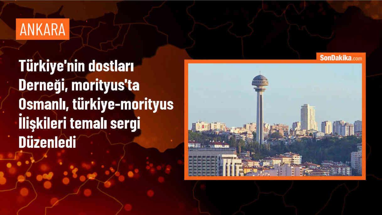 Türkiye\'nin Dostları Derneği, Morityus\'ta Osmanlı, Türkiye-Morityus ilişkileri temalı sergi düzenledi