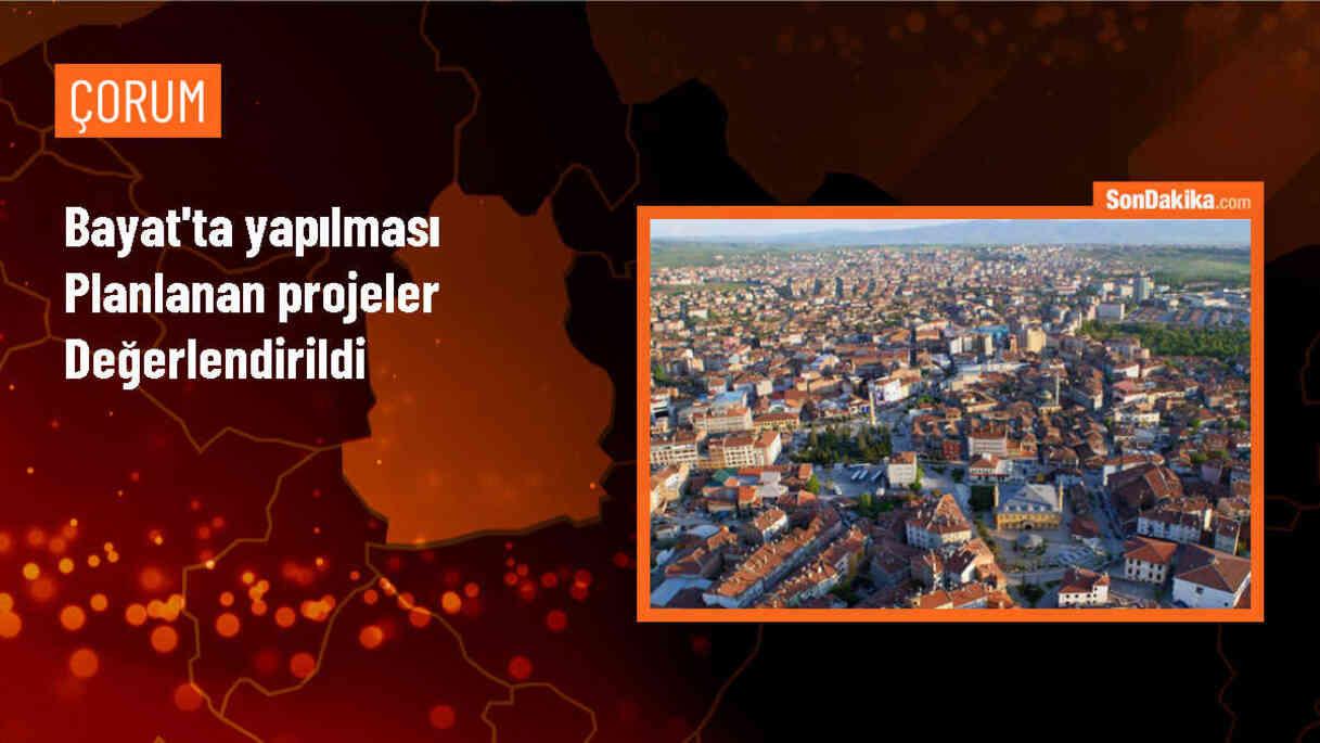 Çorum Bayat ilçesinde projeler değerlendirildi