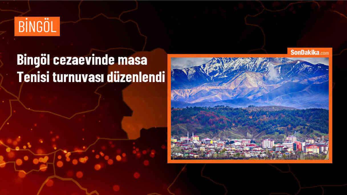 Bingöl\'de cezaevinde masa tenisi turnuvası düzenlendi