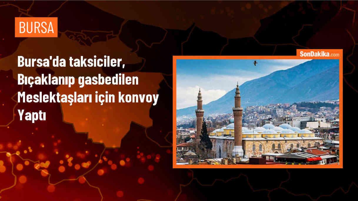 Bursa\'da taksicilere yönelik saldırıya karşı konvoy düzenlendi