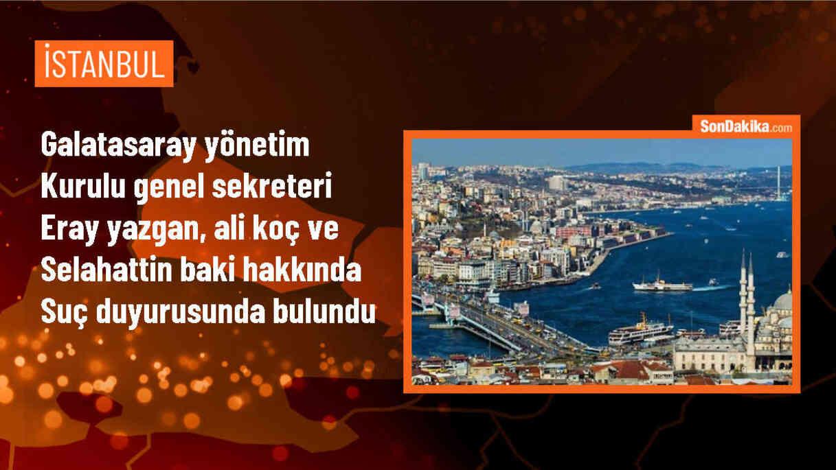 Galatasaray, Ali Koç ve Selahattin Baki Hakkında Suç Duyurusunda Bulundu