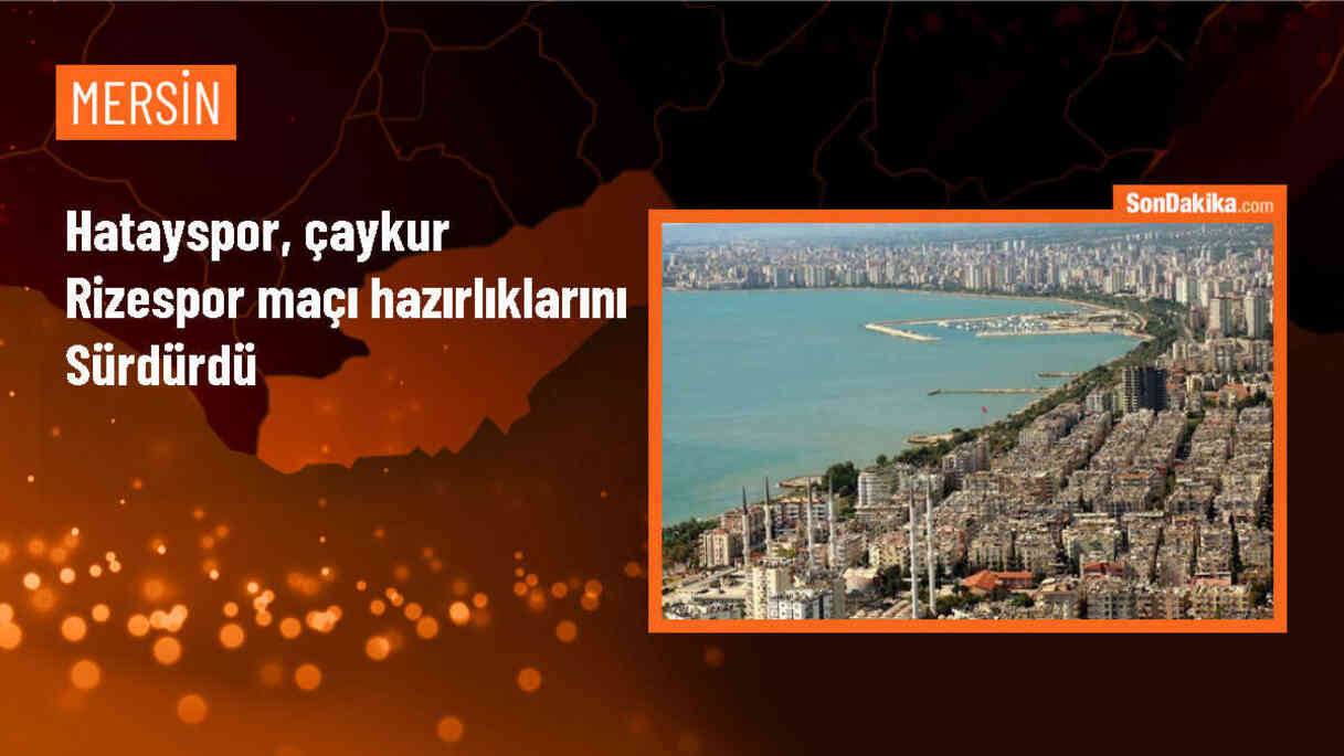 Hatayspor, Çaykur Rizespor maçı için hazırlıklarını sürdürüyor