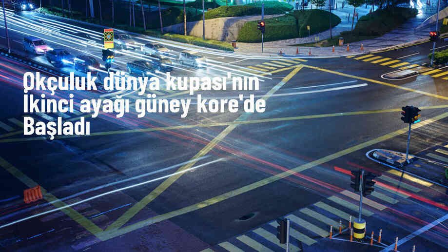 Okçuluk Dünya Kupası\'nın İkinci Ayak Yarışmaları Güney Kore\'de Başladı