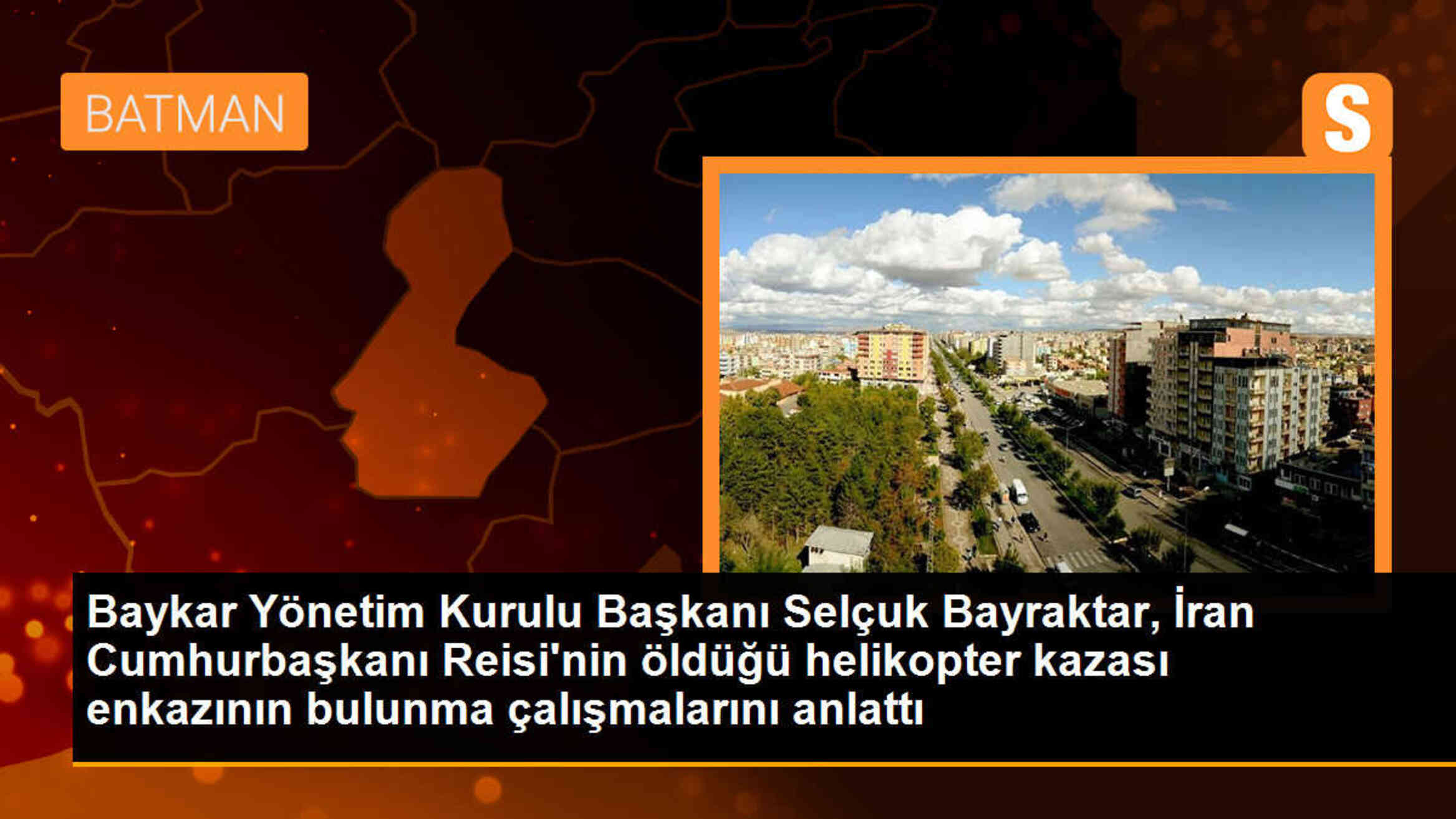 Baykar Yönetim Kurulu Başkanı Selçuk Bayraktar, İran Cumhurbaşkanı Reisi\'nin öldüğü helikopter kazası enkazının bulunma çalışmalarını anlattı