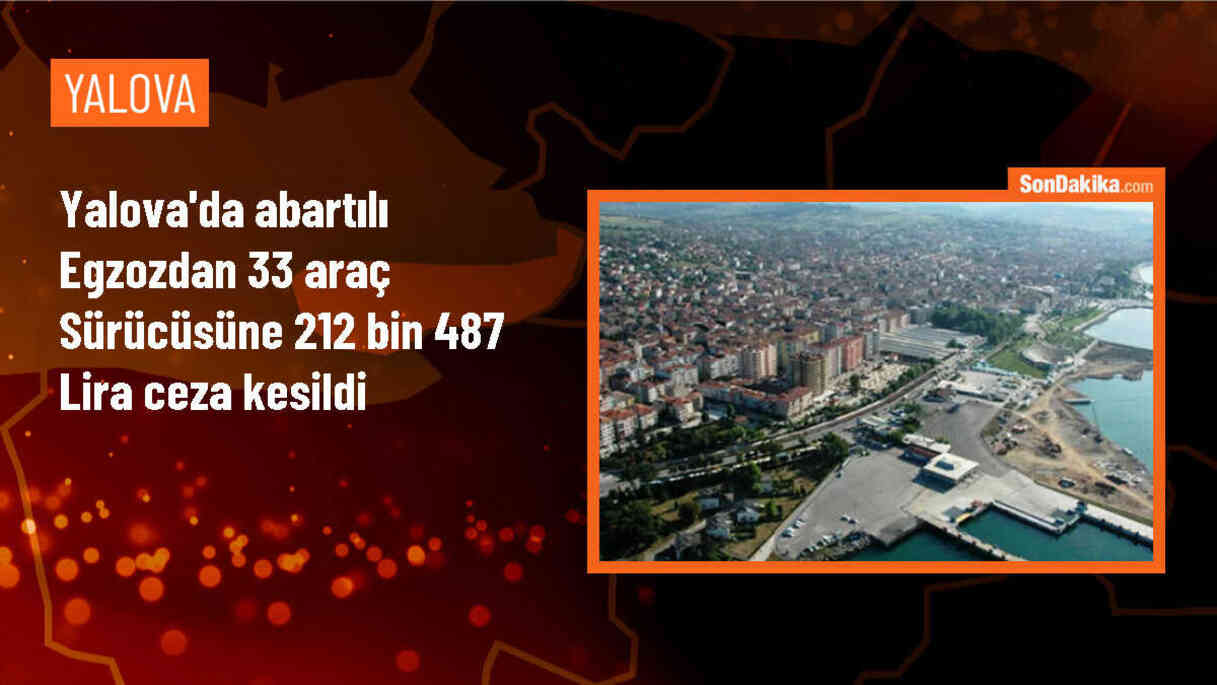 Yalova\'da Abartılı Egzoz Kullananlara Cezalar Verildi