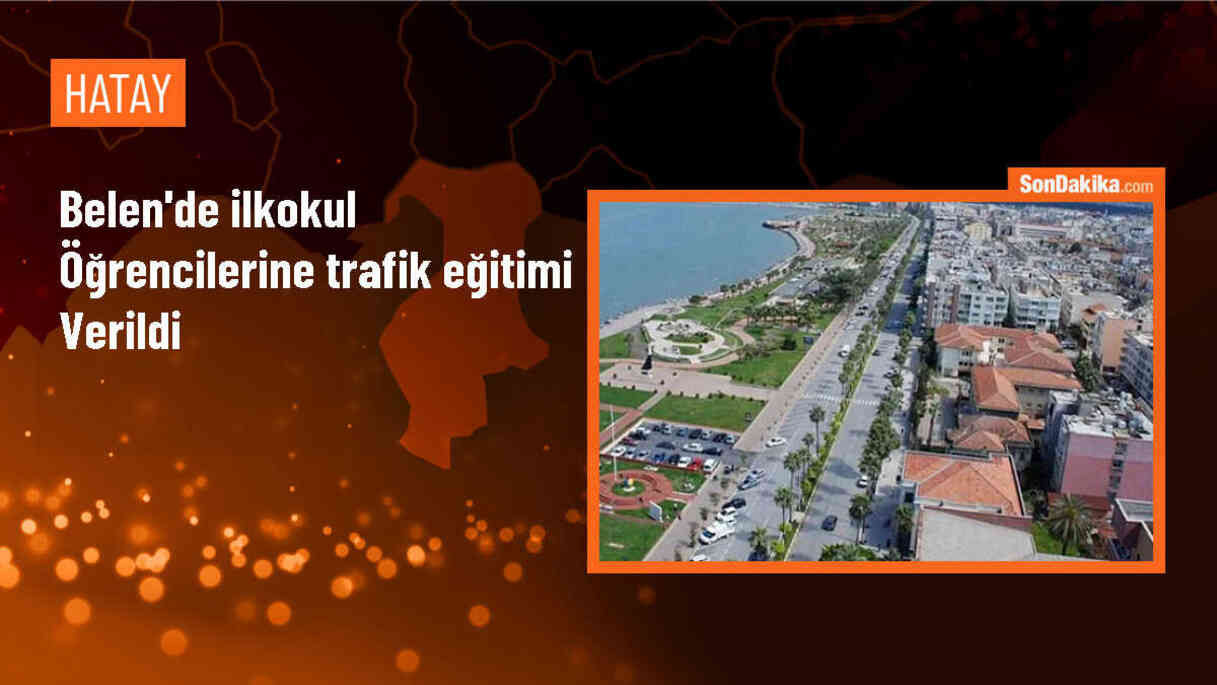 Hatay\'ın Belen ilçesinde öğrencilere trafik eğitimi düzenlendi