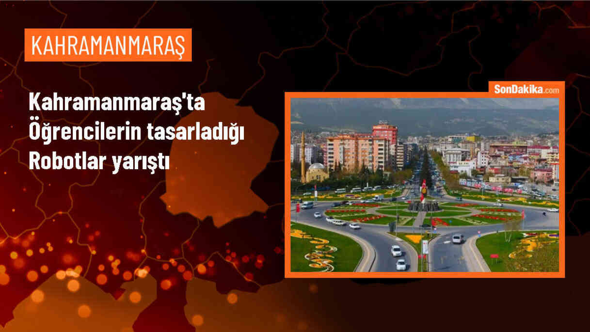 Kahramanmaraş\'ta Öğrencilerin Tasarladığı Robotlar İçin Yarışma Düzenlendi