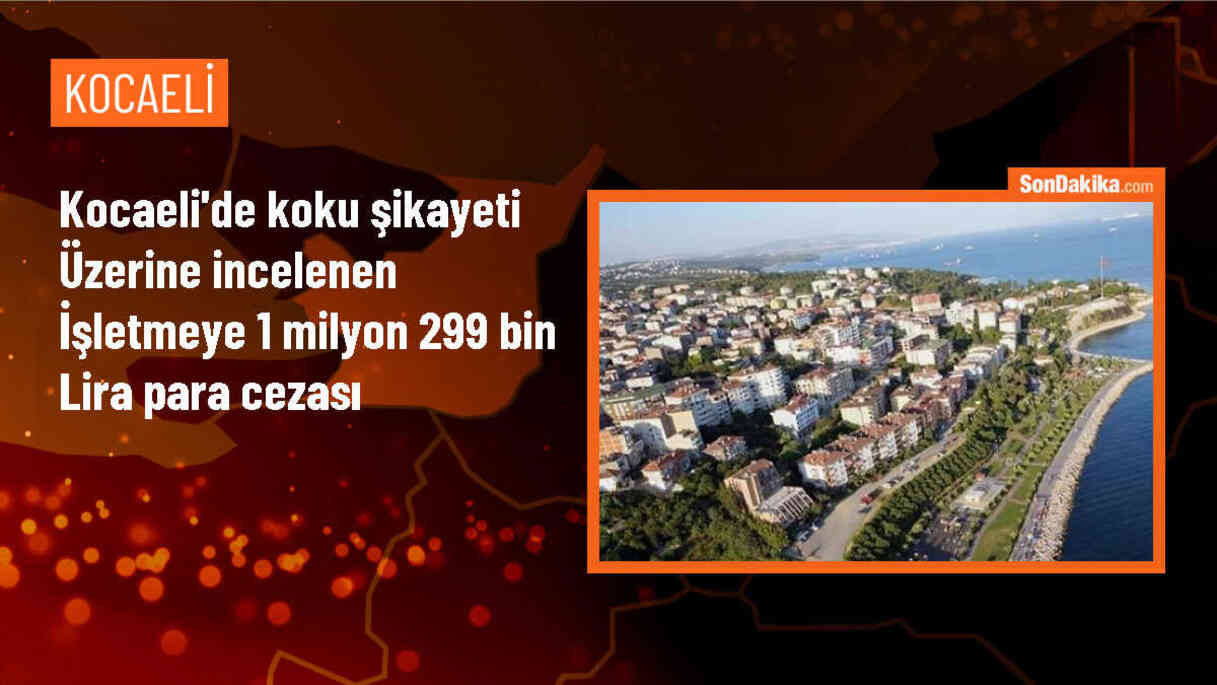 İzmit\'teki İşletmeye 1 Milyon 299 Bin Lira İdari Para Cezası