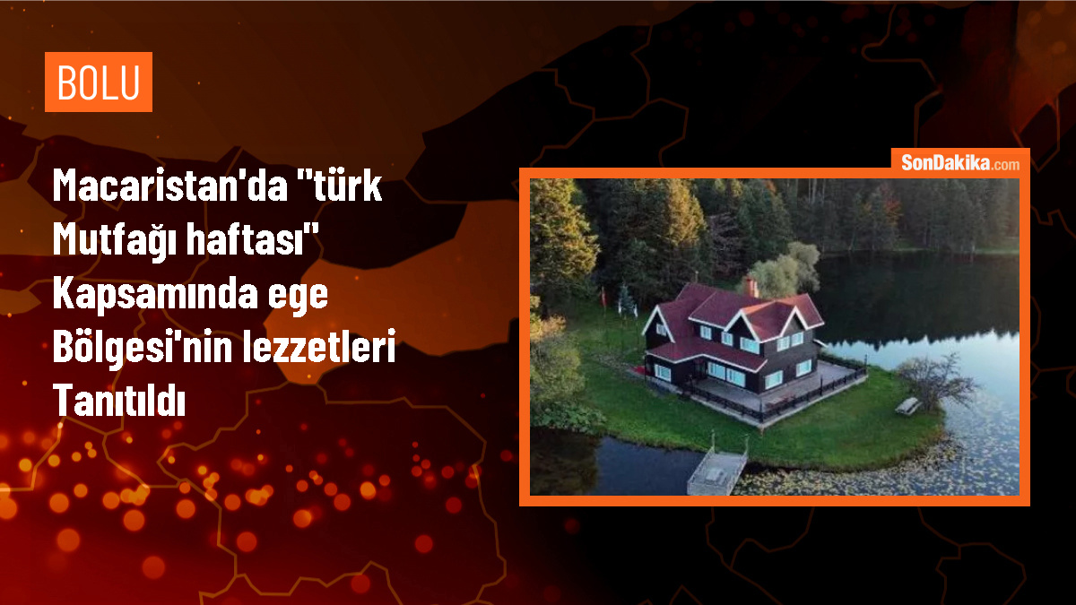 Macaristan\'da "Türk Mutfağı Haftası" kapsamında Ege Bölgesi\'nin lezzetleri tanıtıldı