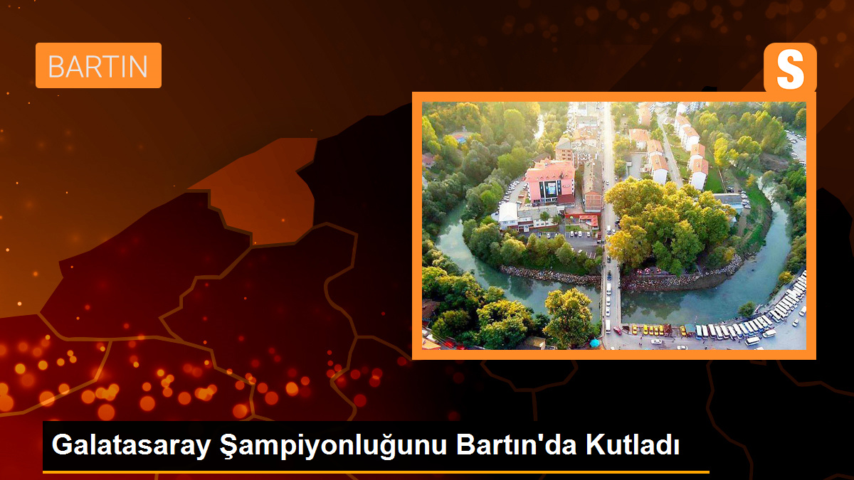 Galatasaray Şampiyonluğunu Kutlamak İçin Bartın\'a Akın Etti