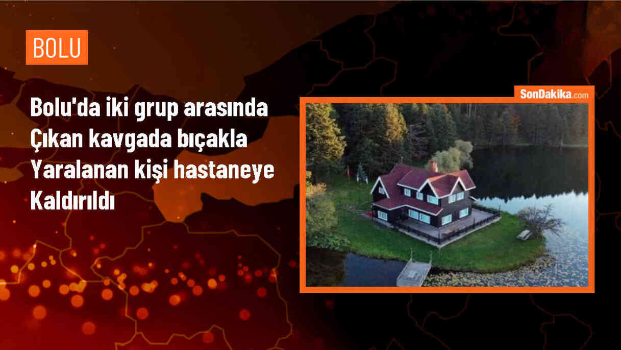 Bolu\'da kavga: Bıçaklanan kişi tedavi altına alındı