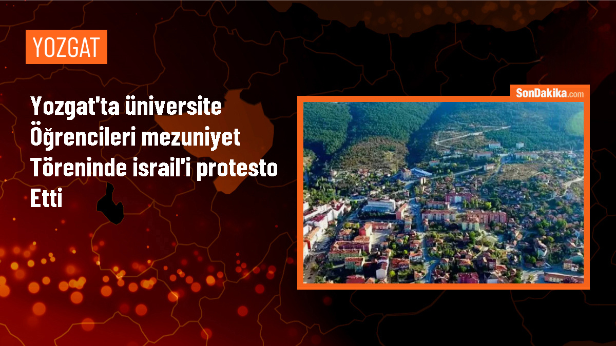 Yozgat Bozok Üniversitesi mezuniyet töreninde İsrail\'in Filistin saldırıları protesto edildi