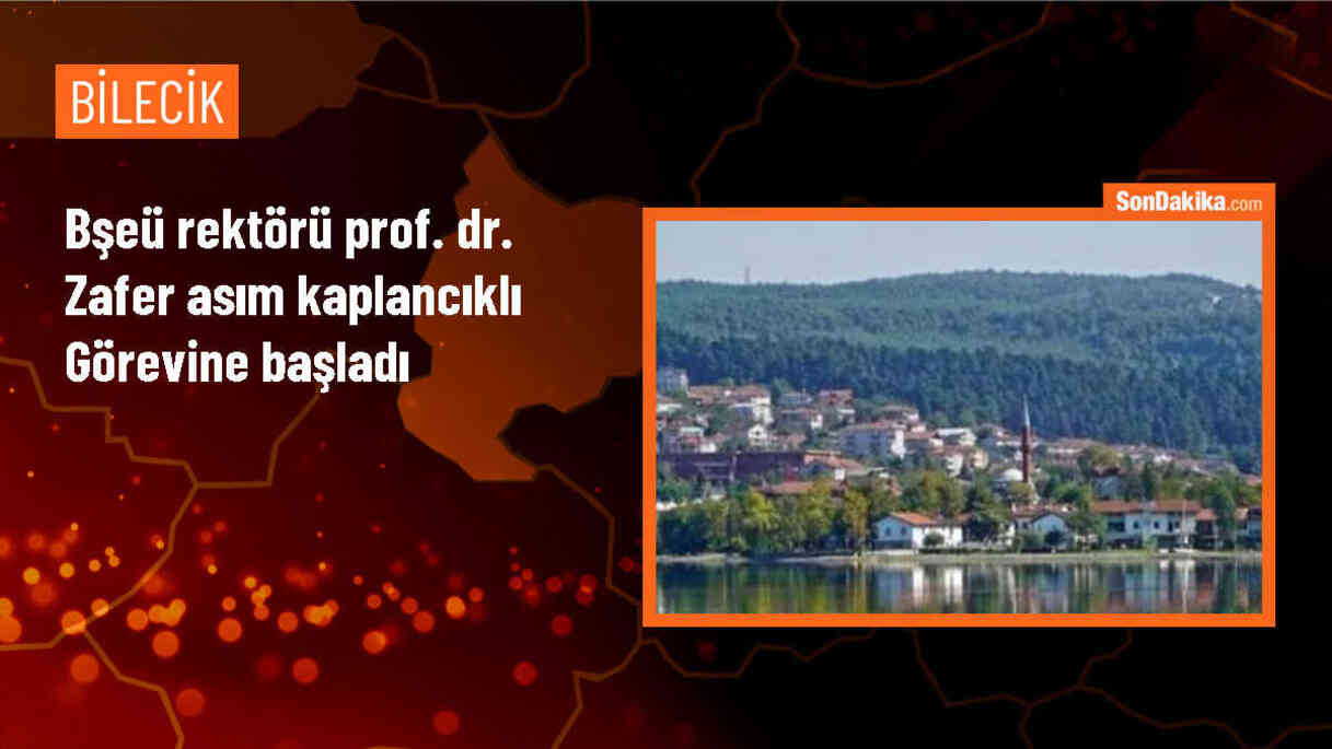 BŞEÜ Rektörlüğüne Prof. Dr. Zafer Asım Kaplancıklı atandı