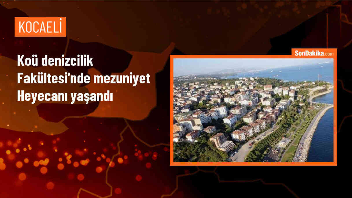 KOÜ Denizcilik Fakültesi Mezuniyet Töreni Düzenlendi