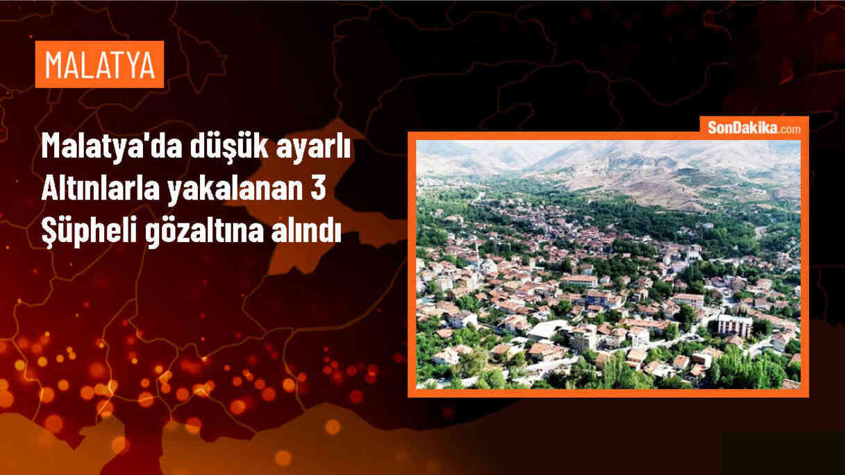 Malatya\'da Darphane Basımı Olmayan Altınlar Ele Geçirildi