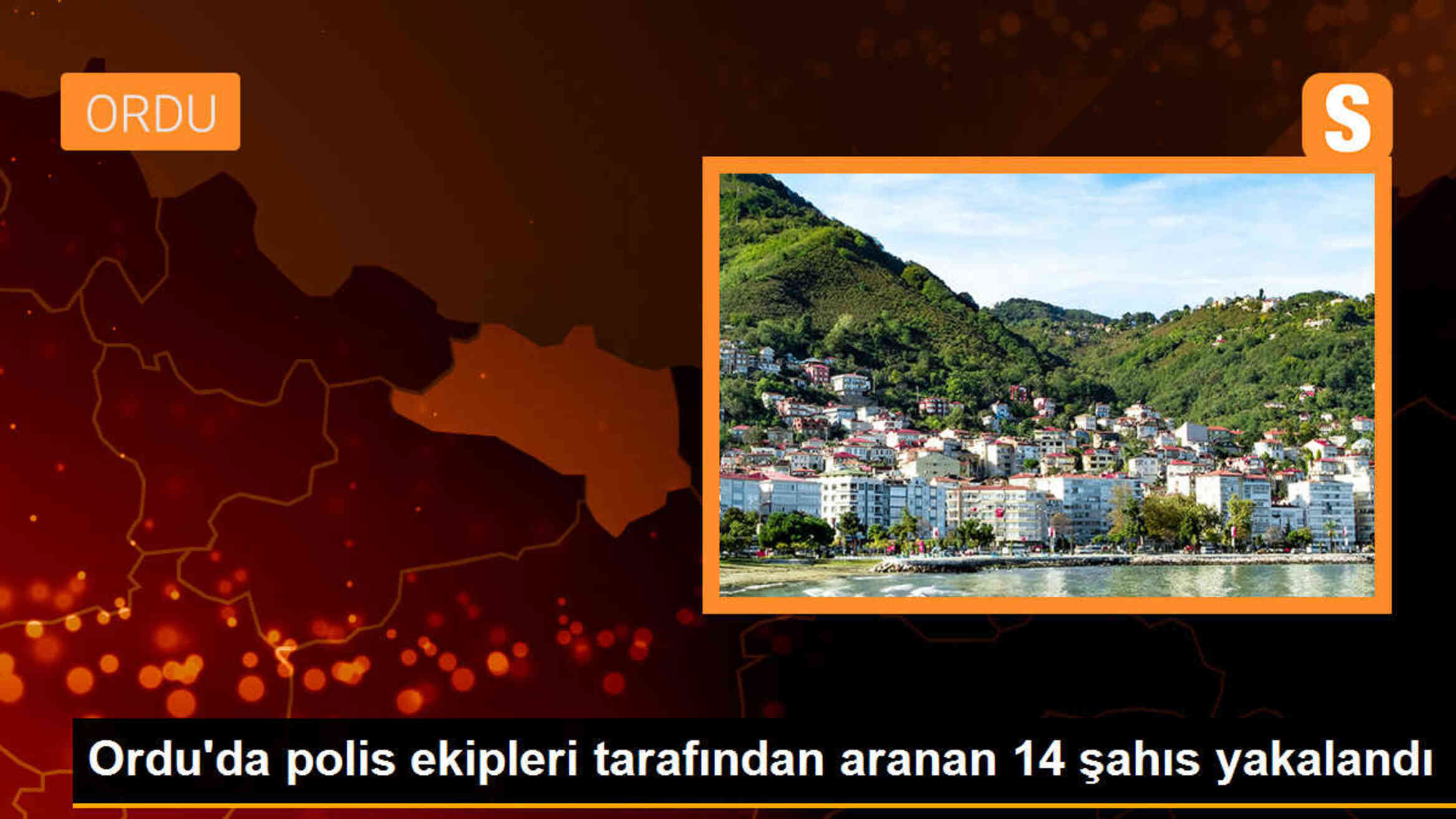 Ordu\'da aranan 14 şahıs yakalandı