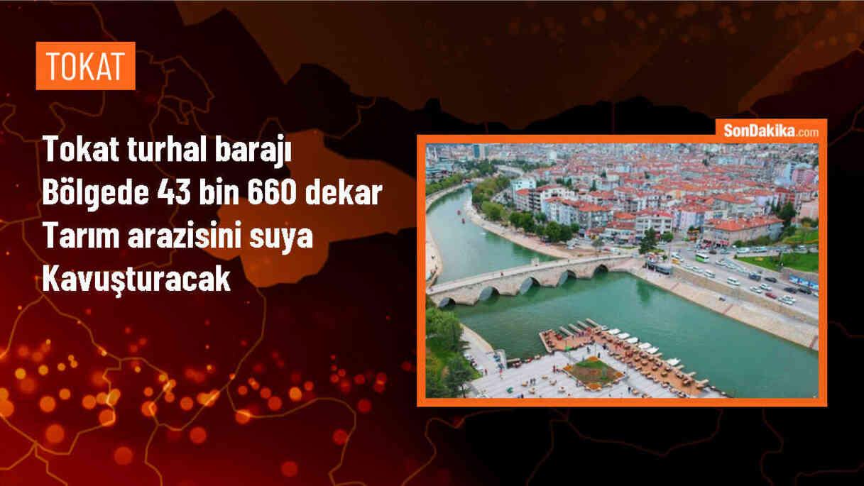 Tokat Turhal Barajı, 43 Bin 660 Dekar Tarım Arazisini Suya Kavuşturacak