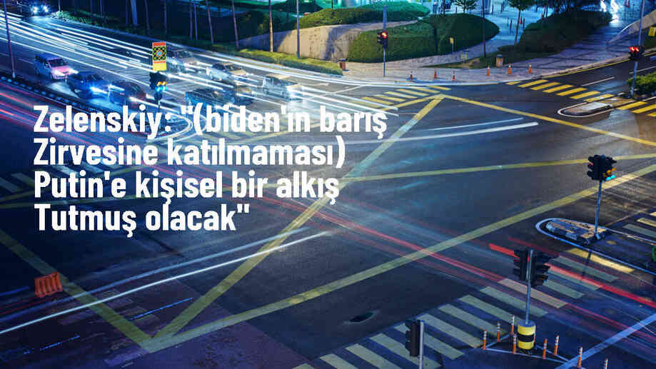 Ukrayna Devlet Başkanı, Biden\'ın Ukrayna Barış Zirvesi\'ne katılmamasını eleştirdi