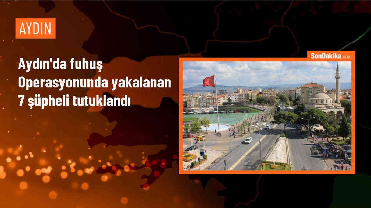 Didim\'de düzenlenen fuhuş operasyonunda 7 kişi tutuklandı