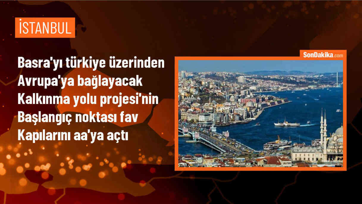 Irak\'ı Türkiye üzerinden Avrupa\'ya bağlayacak Kalkınma Yolu Projesi\'nin başlangıç noktası Büyük Fav Limanı