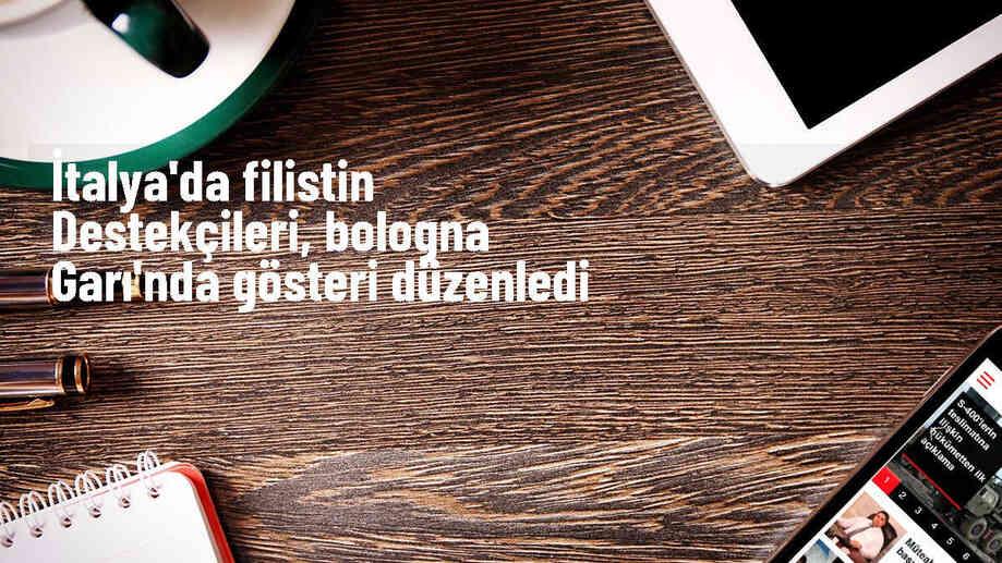 İtalya\'da Filistin Destekçileri İsrail\'in Gazze\'ye Yönelik Saldırılarını Protesto Etti