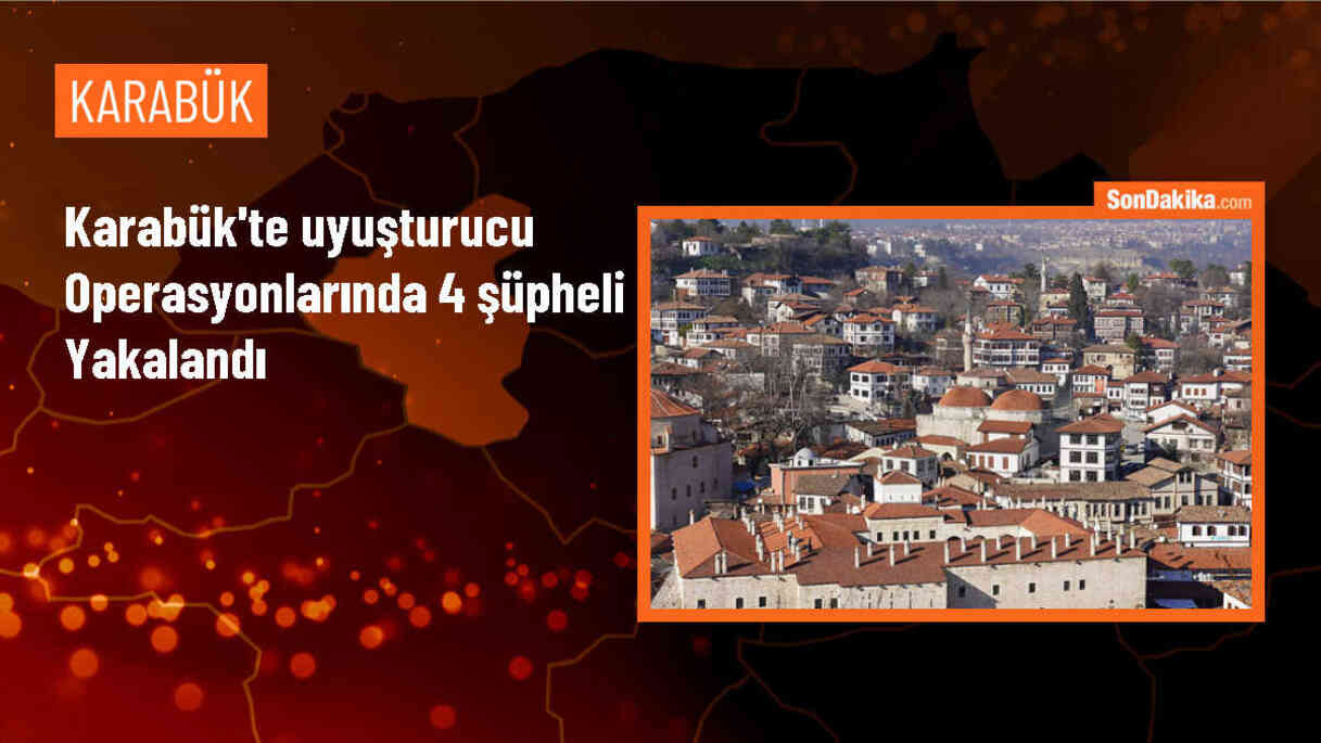 Karabük\'te düzenlenen uyuşturucu operasyonunda 4 zanlı gözaltına alındı