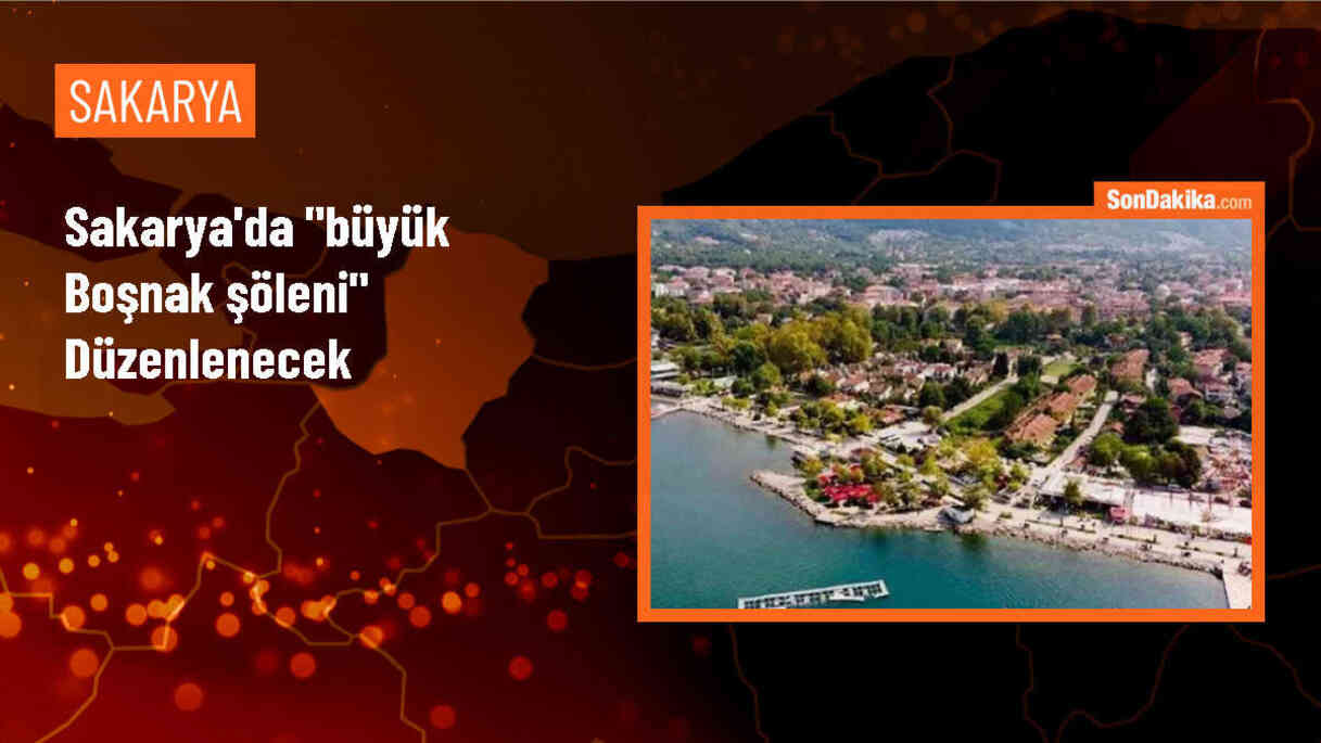 Sakarya\'da Büyük Boşnak Şöleni 1 Haziran\'da Gerçekleştirilecek