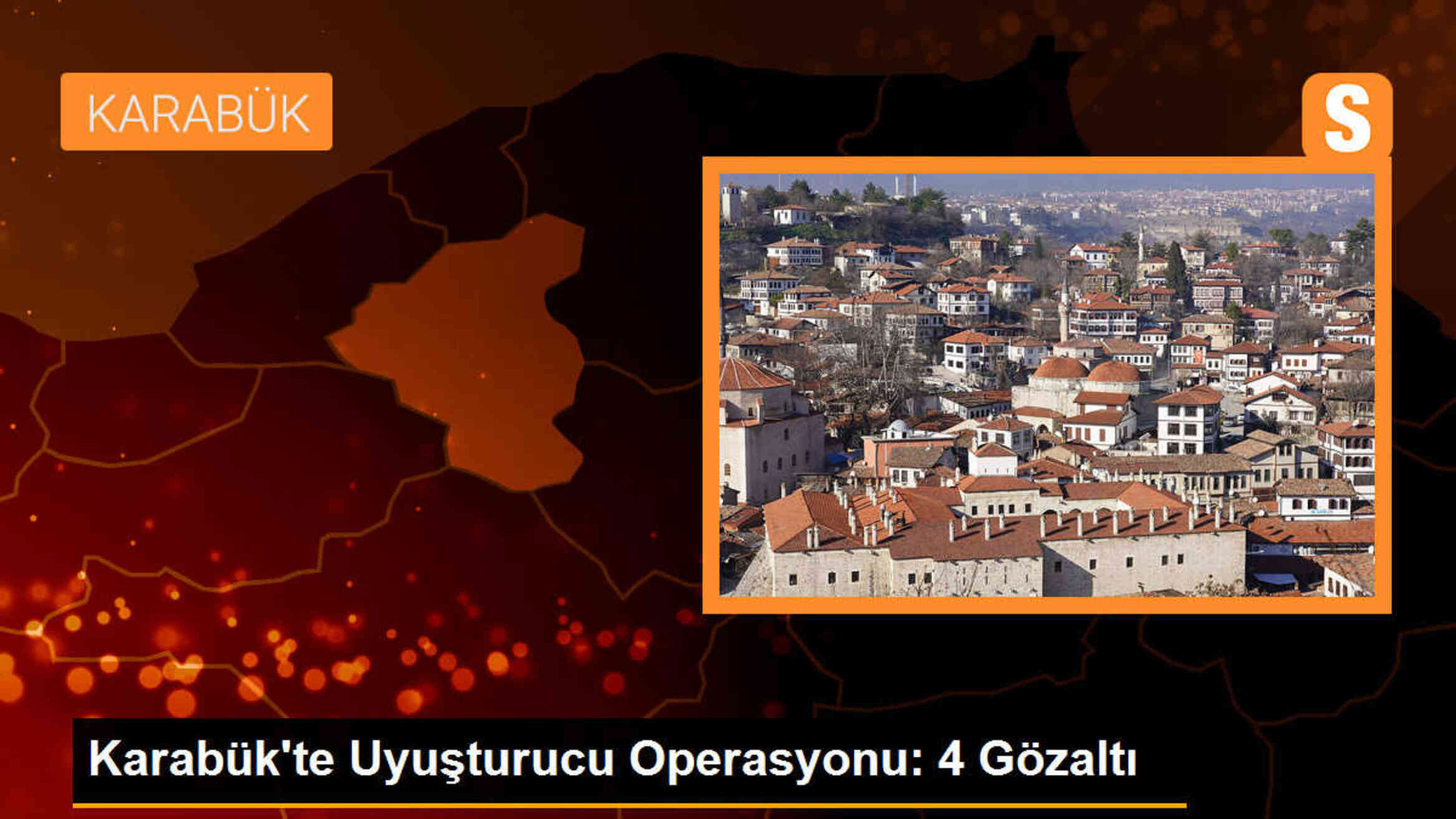 Karabük\'te uyuşturucu operasyonunda 4 kişi gözaltına alındı