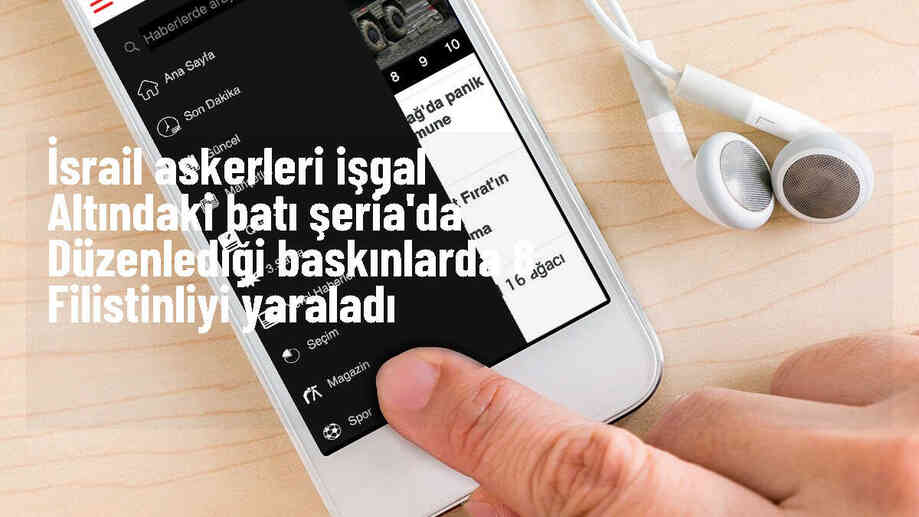 İsrail Askerleri Batı Şeria\'da 8 Filistinliyi Yaraladı