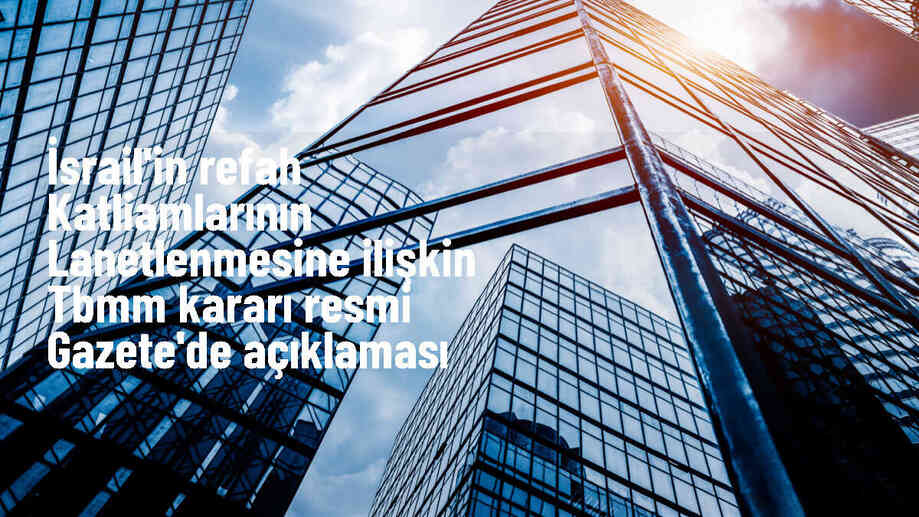 TBMM, İsrail\'in Refah Katliamlarını Lanetledi