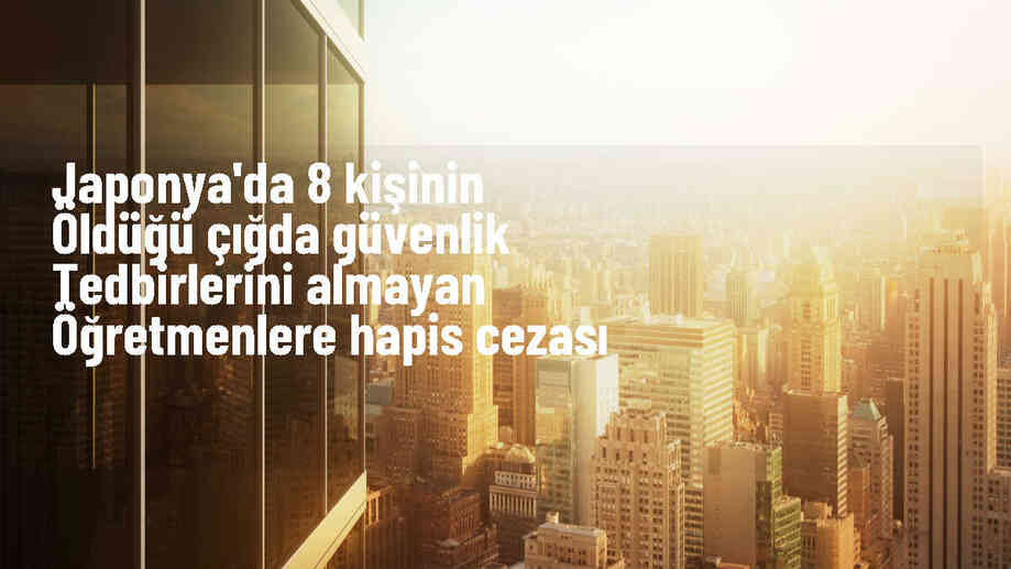 Japonya\'da çığ felaketinde öğretmenlere hapis cezası