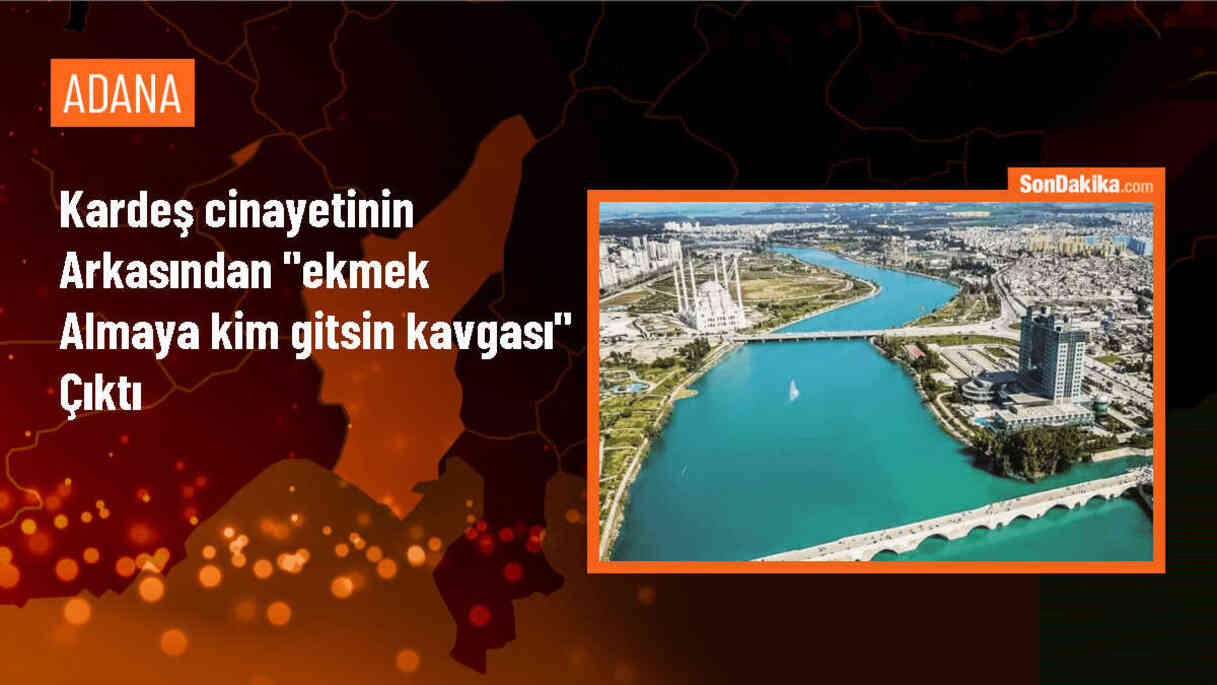 Adana\'da market kavgası: Ağabeyini bıçaklayarak öldüren sanığa ağırlaştırılmış müebbet hapis talebi