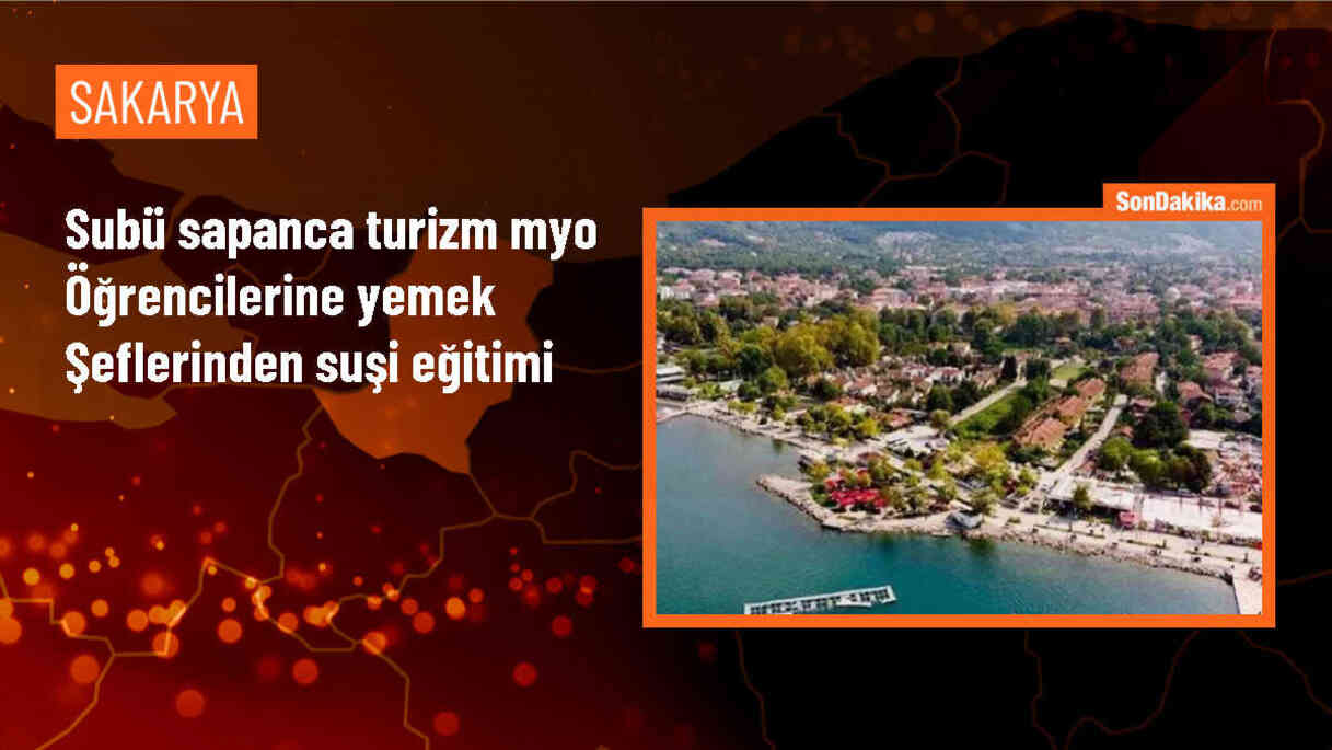 SUBÜ Sapanca Turizm MYO\'da öğrencilere suşi ve yiyecek içecek servis teknikleri eğitimi verildi