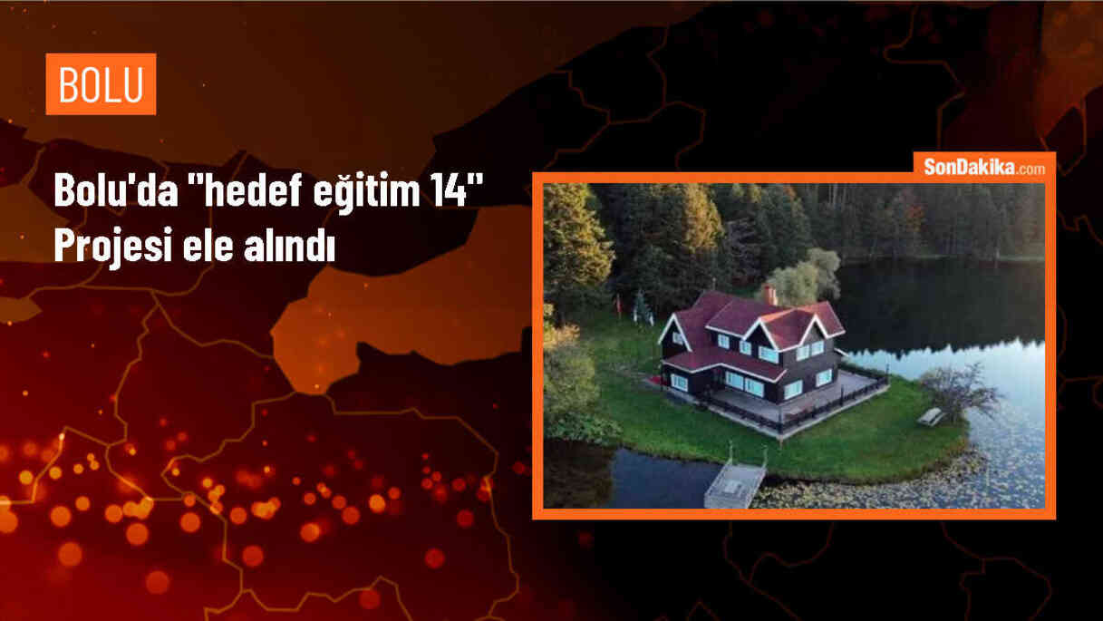 Bolu Valisi Erkan Kılıç Başkanlığında Hedef Eğitim 14 Projesi Yıl Sonu Toplantısı Gerçekleştirildi