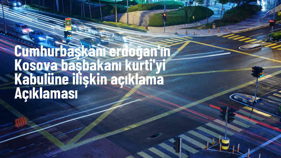 Cumhurbaşkanı Erdoğan, Kosova Başbakanı Kurti\'yi kabul etti