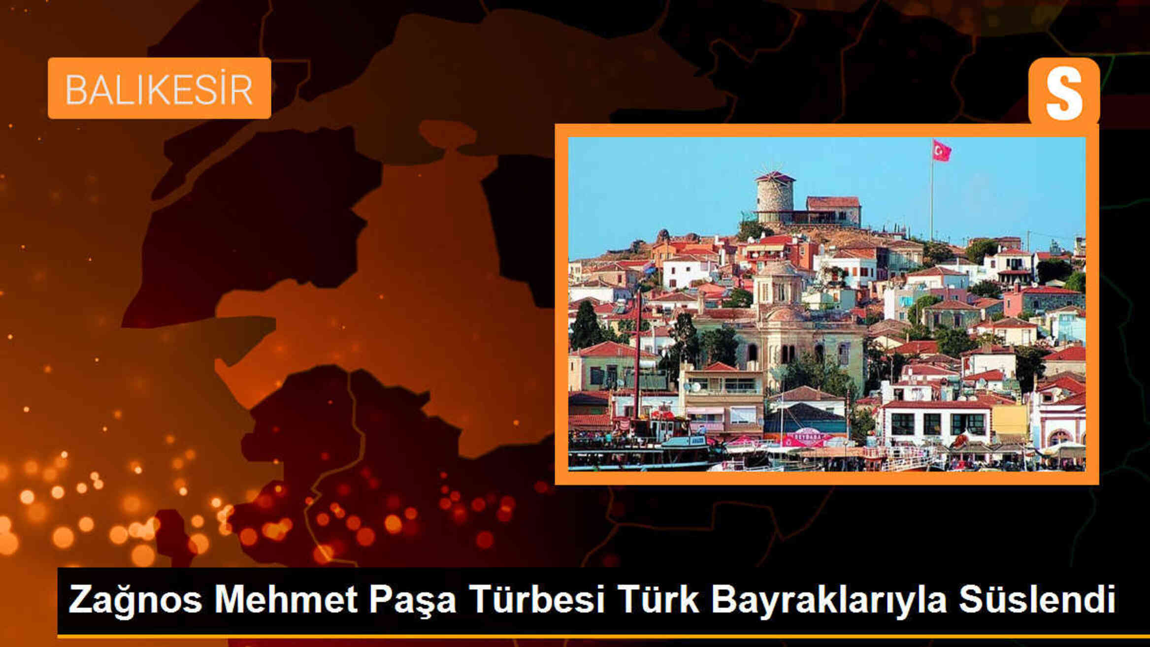 Zağnos Mehmet Paşa\'nın Türbesi Türk Bayrakları ile Süslendi