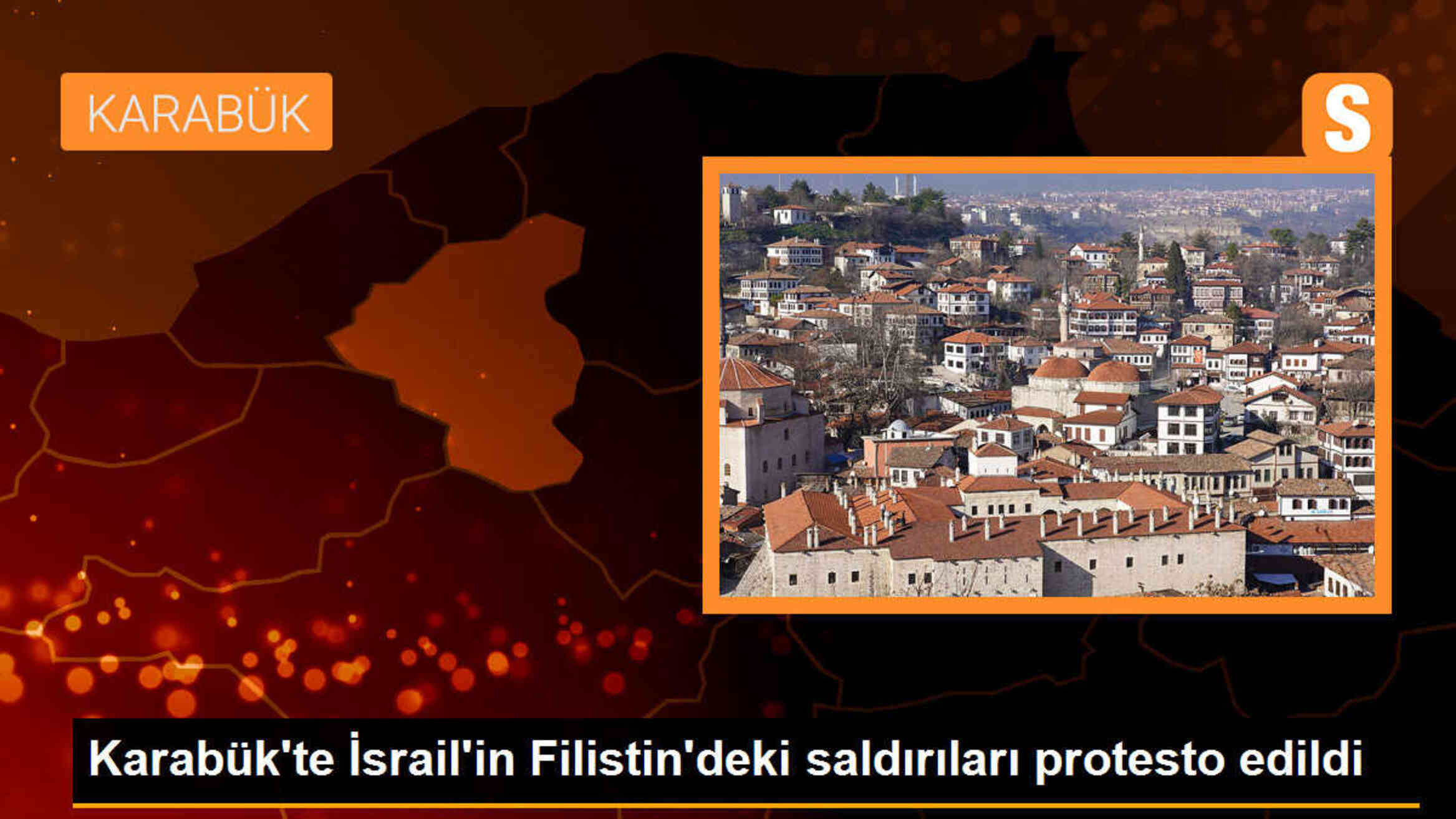 Karabük\'te İsrail\'in Filistin\'e saldırıları protesto edildi