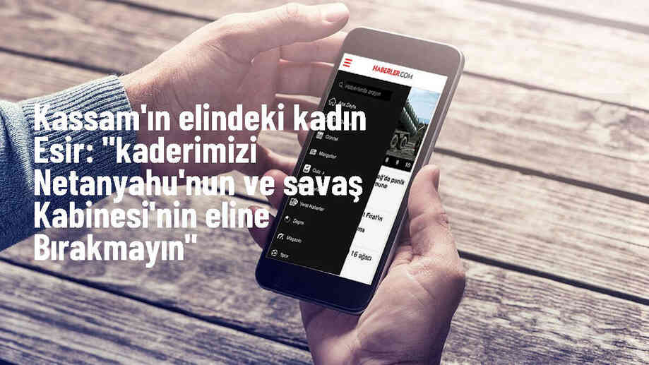 Gazze\'deki Kadın Esir İsraillilere Gösterilere Devam Etme Çağrısı Yaptı