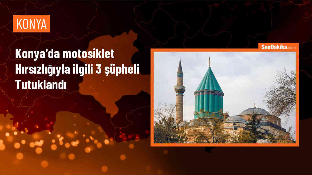 Konya\'da motosiklet hırsızlığı şüphelileri tutuklandı