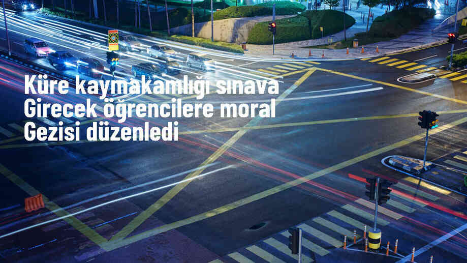 Küre Kaymakamlığı, 8 ve 12. sınıf öğrencilerine moral gezisi düzenledi