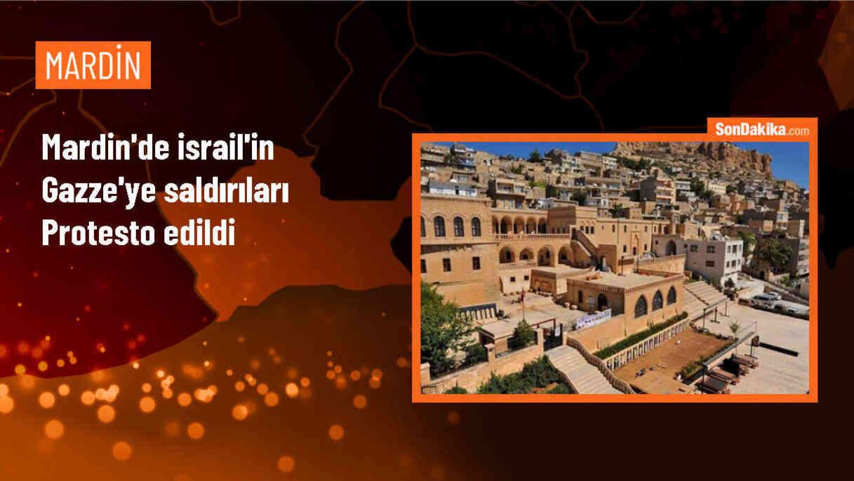 Mardin\'de İsrail\'in Gazze\'ye saldırıları protesto edildi