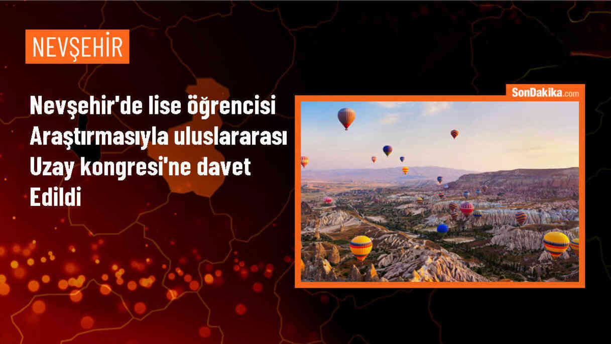 Nevşehir\'de Lise Öğrencisi Uzay Kongresine Davet Edildi