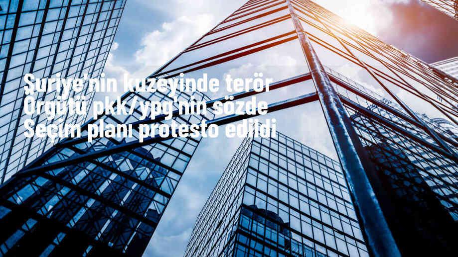 Suriye\'de PKK/YPG\'nin planladığı sözde yerel seçim protesto edildi