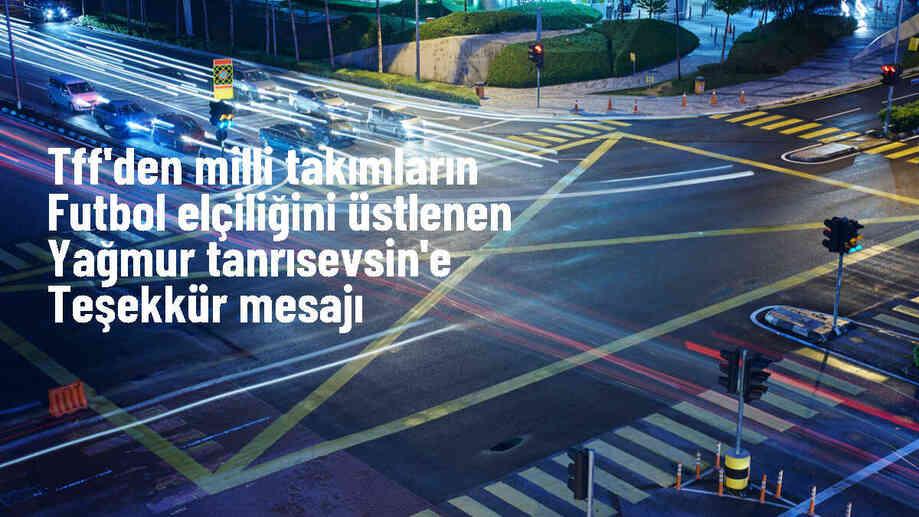 TFF\'den milli takımların futbol elçiliğini üstlenen Yağmur Tanrısevsin\'e teşekkür mesajı