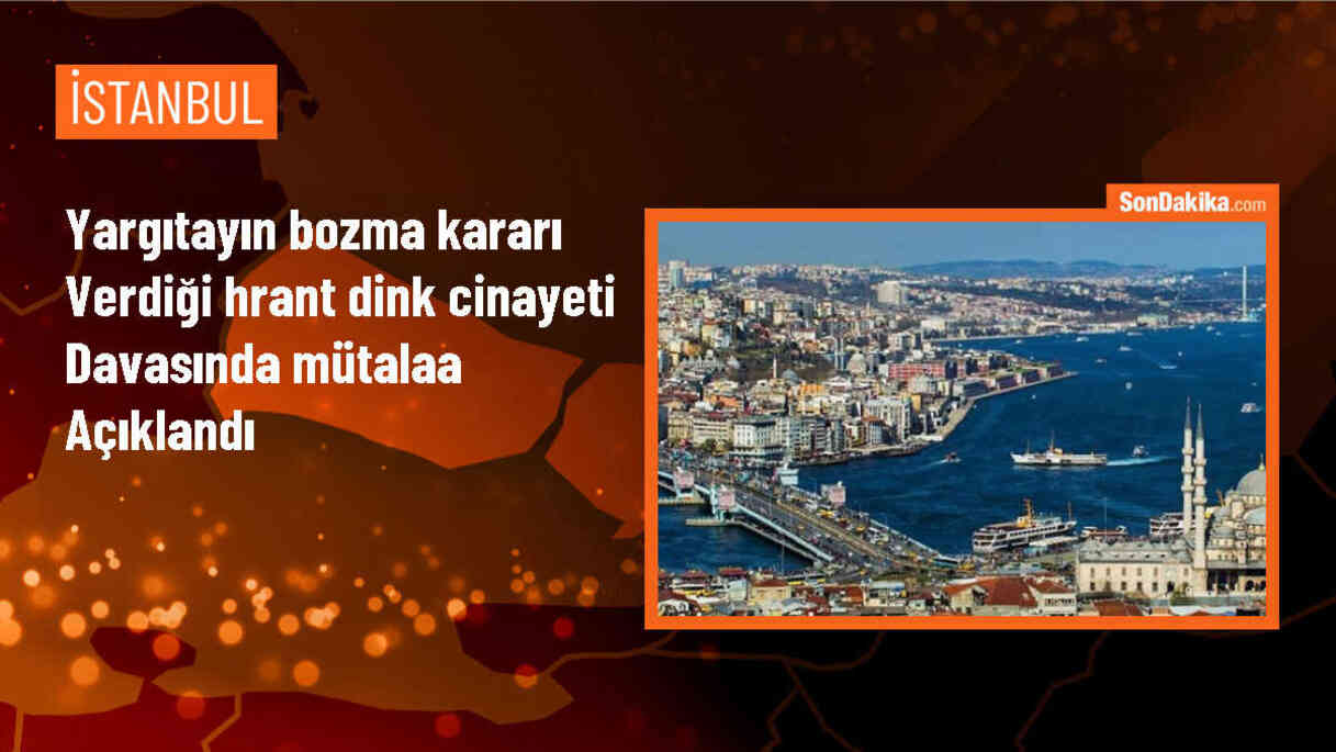Yargıtayın bozma kararı verdiği Hrant Dink cinayeti davasında mütalaa açıklandı