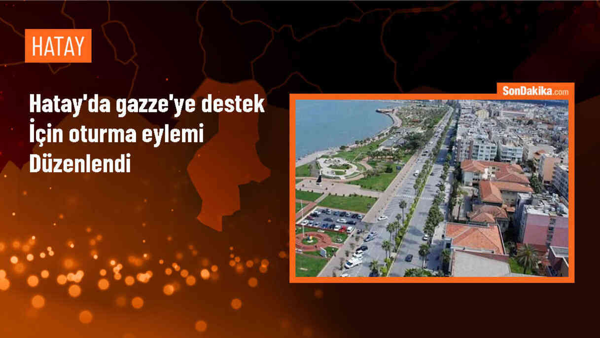 Dörtyol\'da İsrail\'in Gazze\'ye yönelik saldırıları protesto edildi