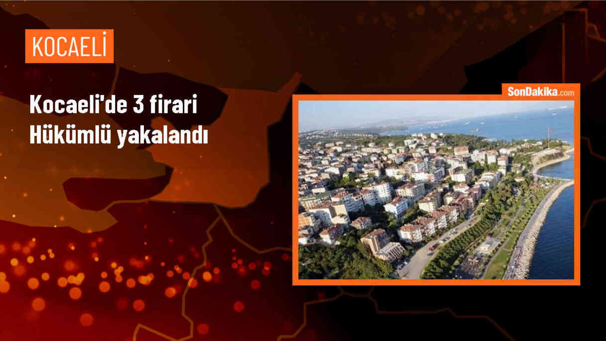 Kocaeli\'de 3 Firari Hükümlü Yakalandı